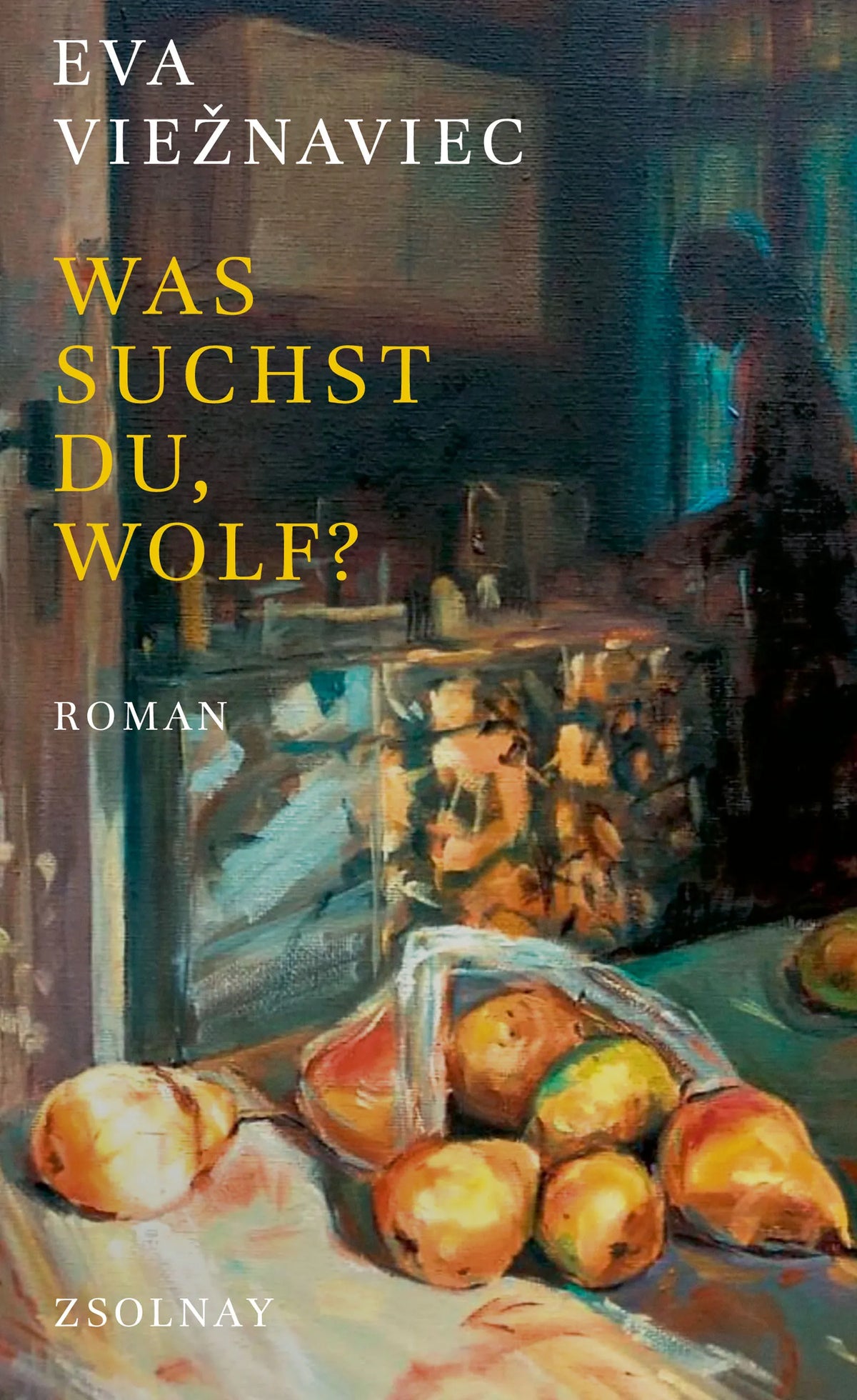 Buchcover von 'Was suchst du, Wolf?' - Gebundene Ausgabe von Eva Viežnaviec