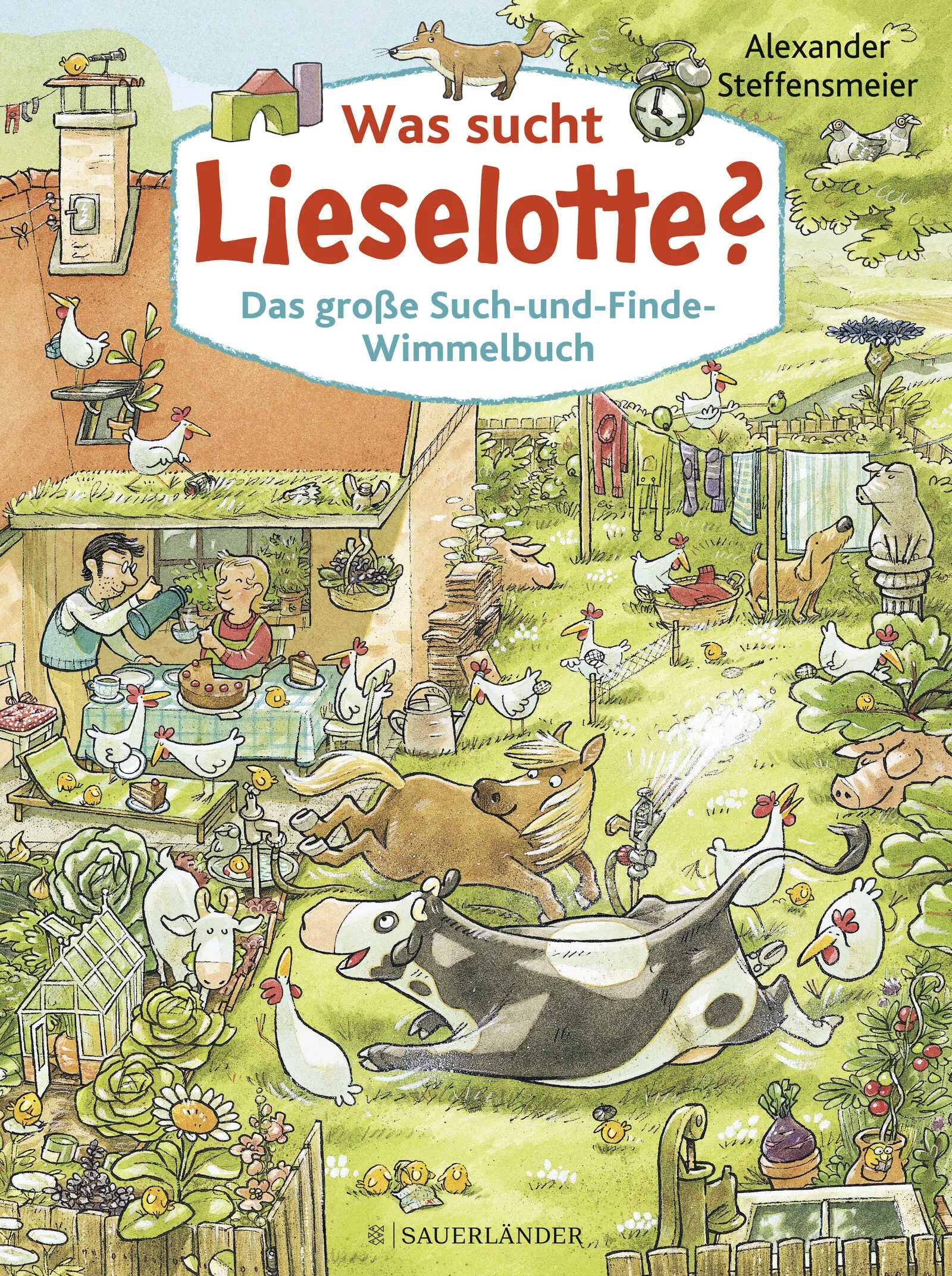 Buchcover von 'Was sucht Lieselotte? Das große Such-und-Finde-Wimmelbuch' - Gebundene Ausgabe von Alexander Steffensmeier