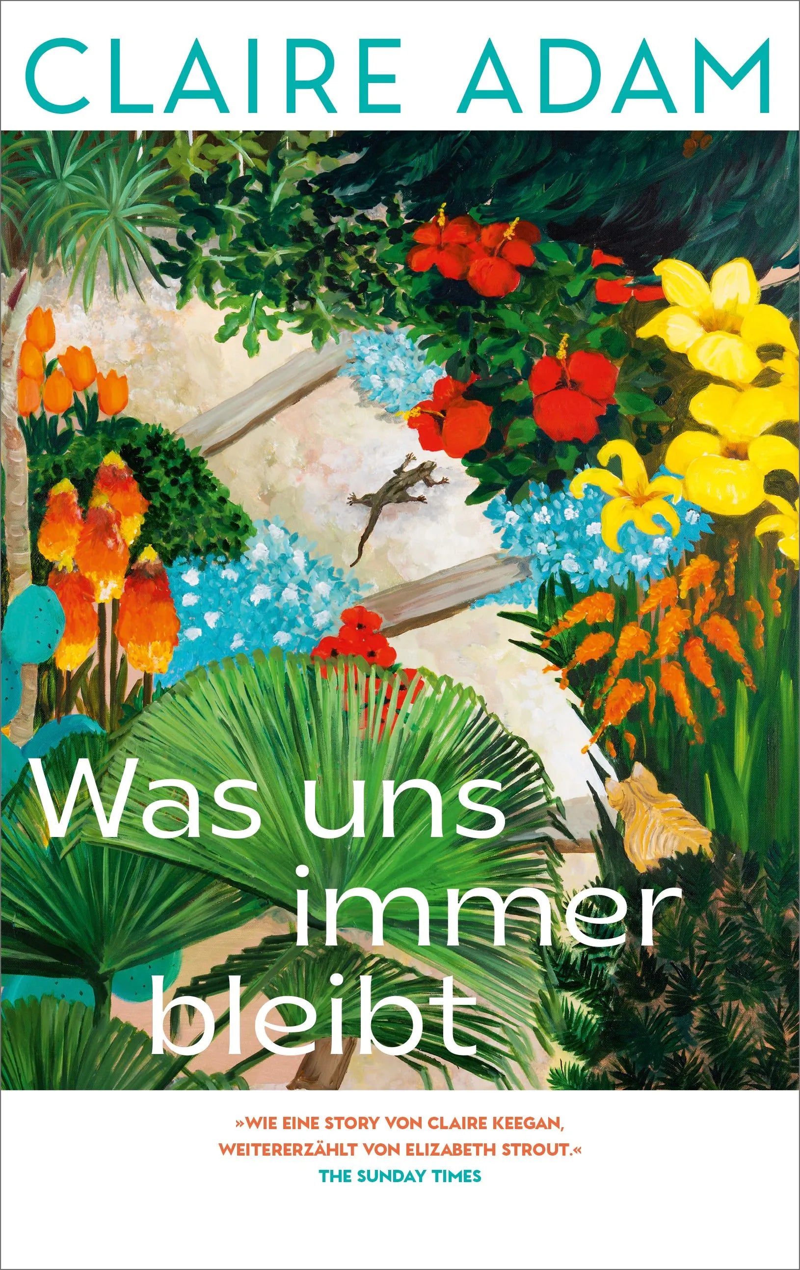 Cover: Was uns immer bleibt (Hardcover) von Claire Adam