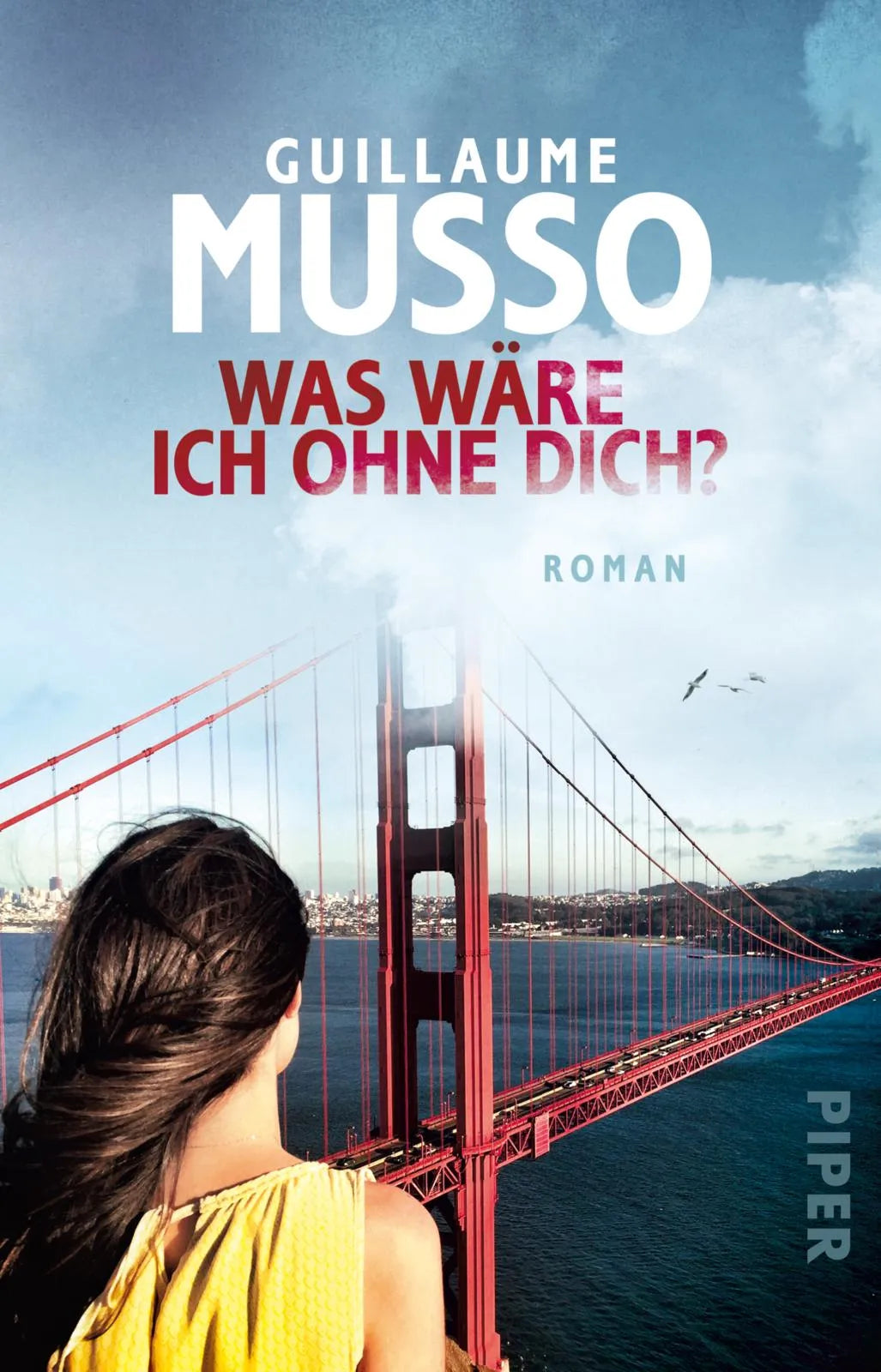 Buchcover von 'Was wäre ich ohne dich?' - Taschenbuch von Guillaume Musso