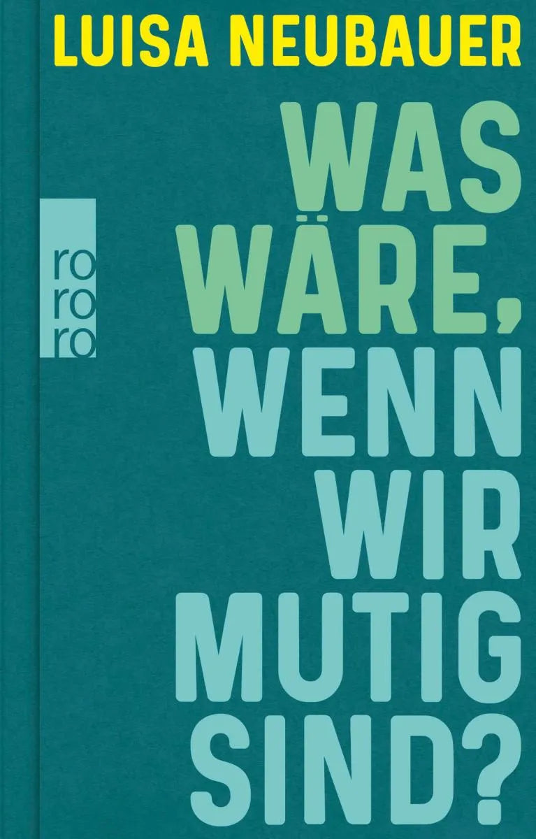 Cover: Was wäre, wenn wir mutig sind? (E-Book) von Luisa Neubauer