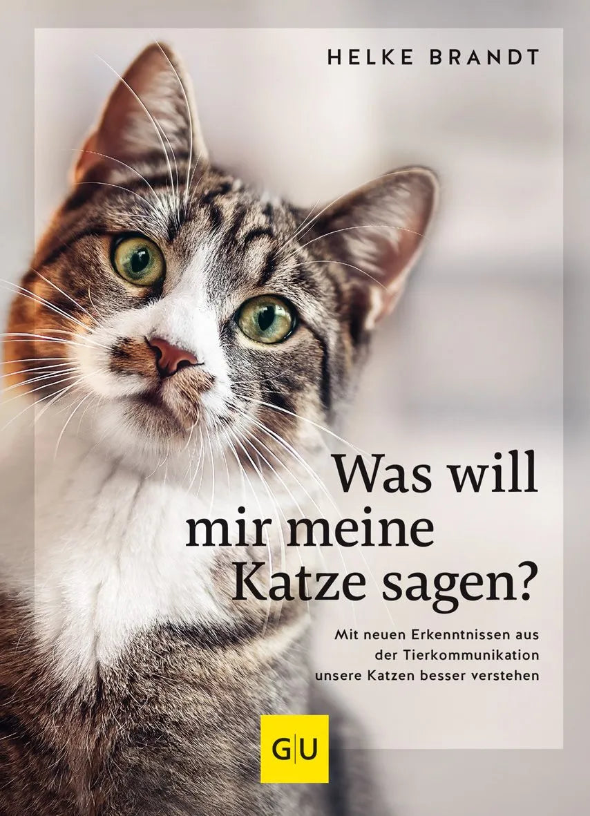 Cover: Was will mir meine Katze sagen? (Hardcover) von Helke Brandt