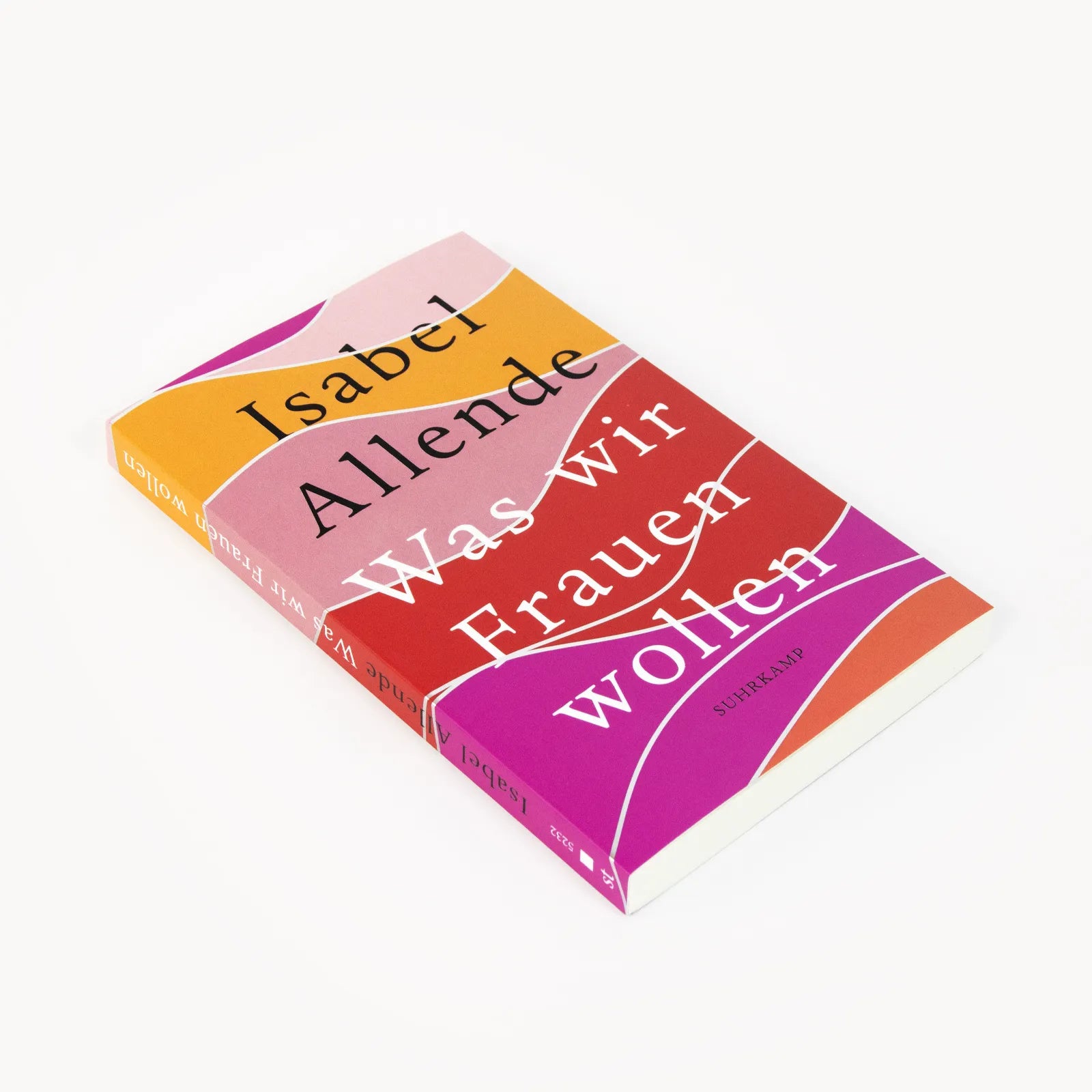 Isabel Allende - Was wir Frauen wollen