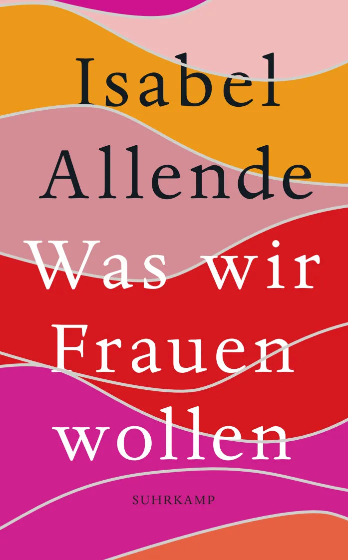 Buchcover von 'Was wir Frauen wollen' - Taschenbuch von Isabel Allende
