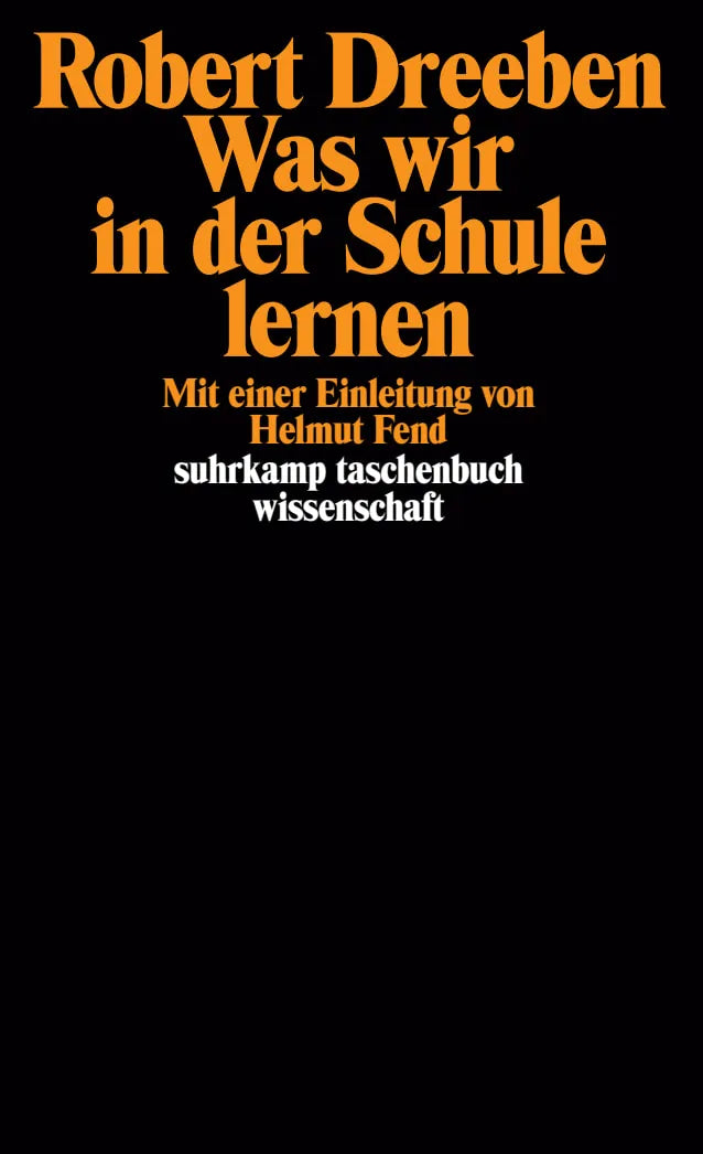 Buchcover von 'Was wir in der Schule lernen' - Taschenbuch von Robert Dreeben