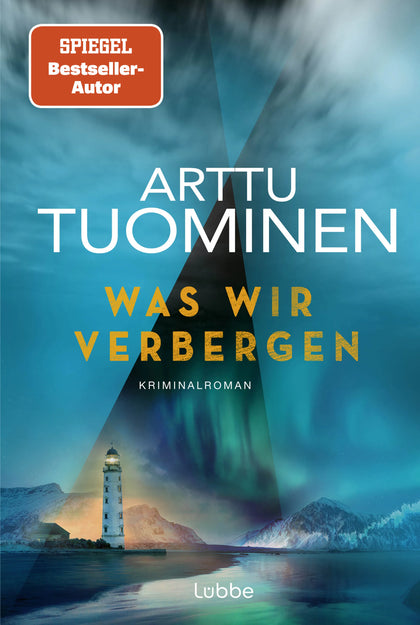Buchcover von 'Was wir verbergen' - Taschenbuch von Arttu Tuominen