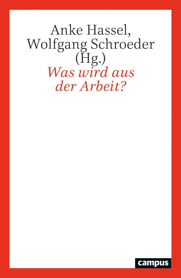 Was wird aus der Arbeit?
