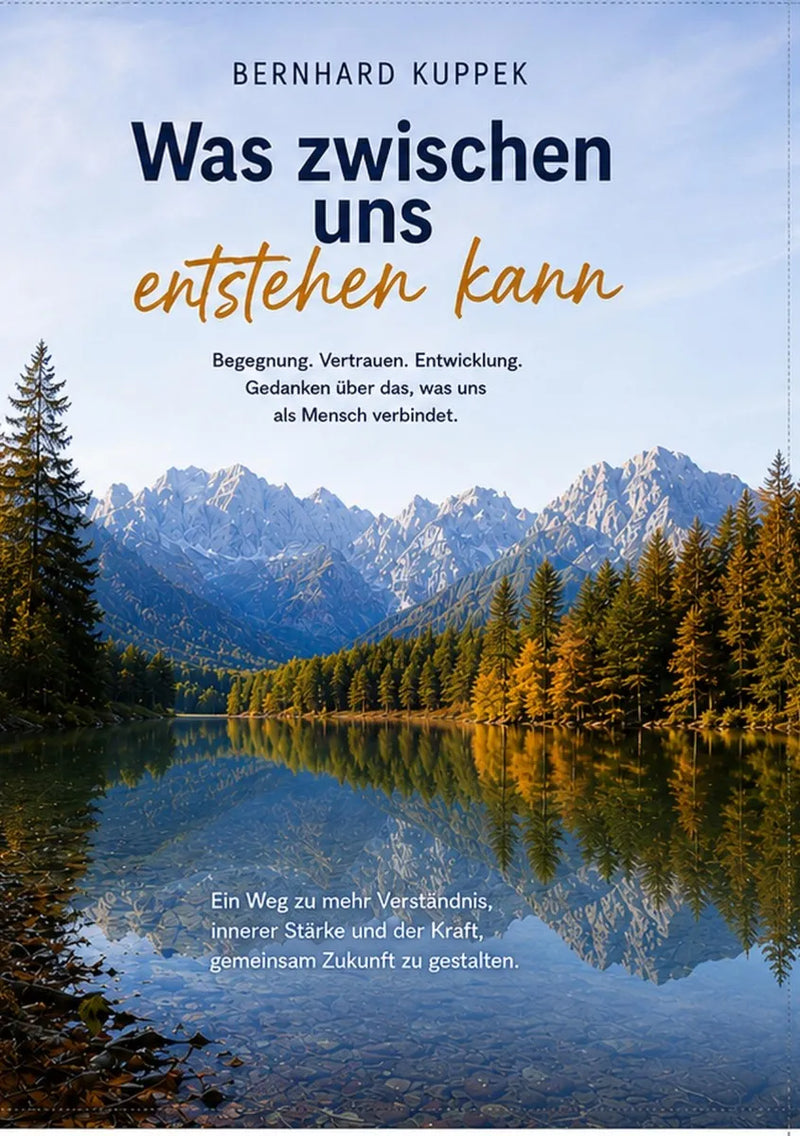 Was zwischen uns entstehen kann