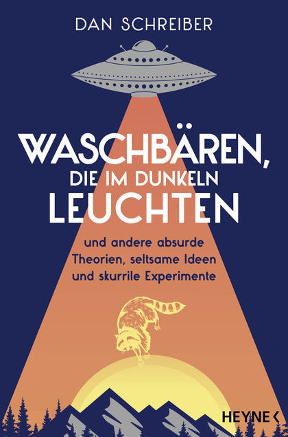 Cover: Waschbären, die im Dunkeln leuchten (E-Book) von Dan Schreiber