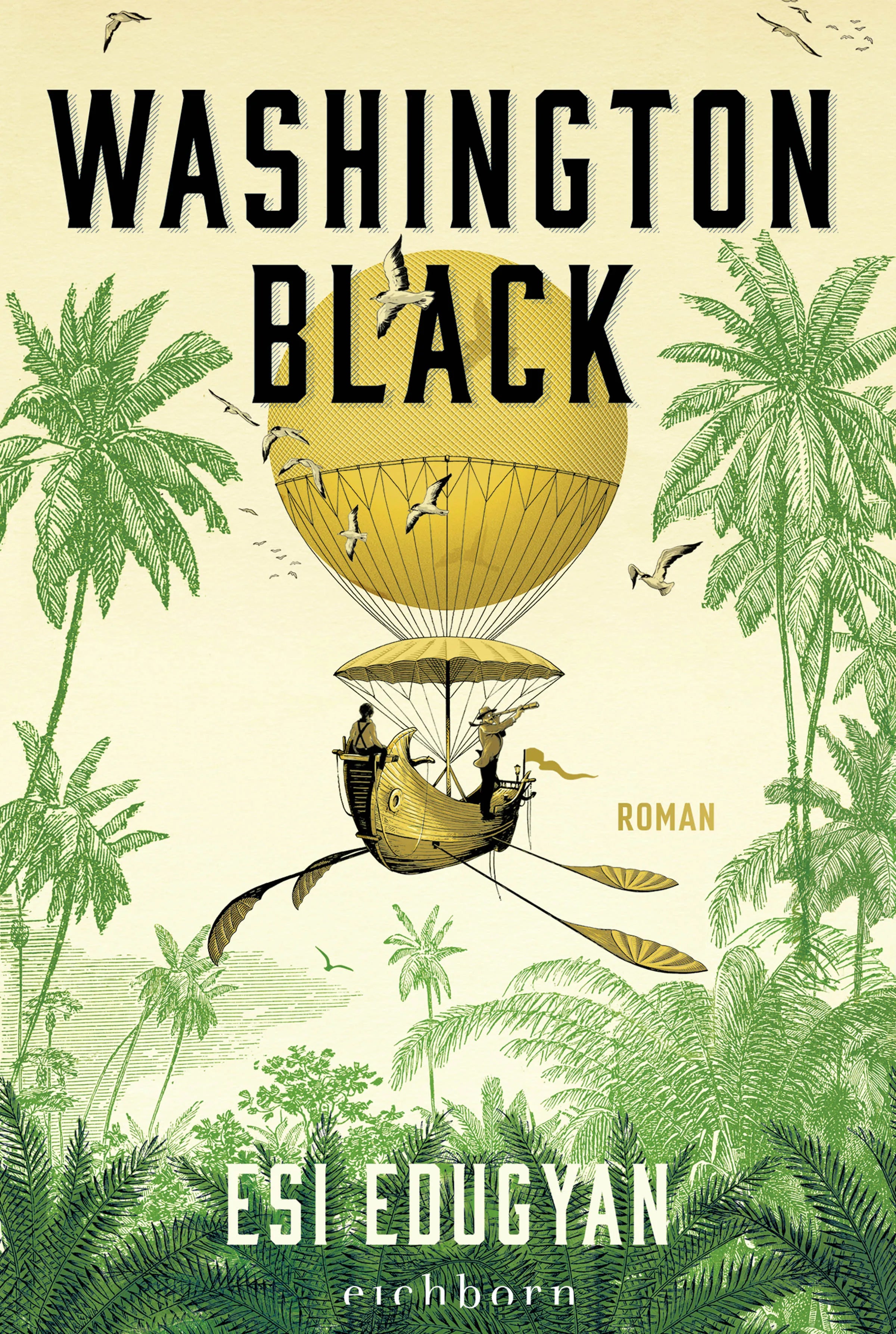 Buchcover von 'Washington Black' - Taschenbuch von Esi Edugyan