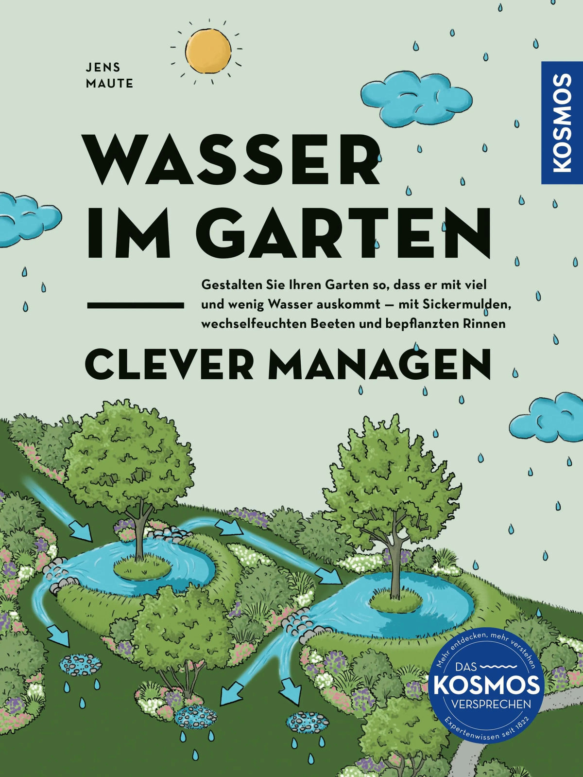 Cover: Wasser im Garten clever managen (E-Book) von Jens Maute