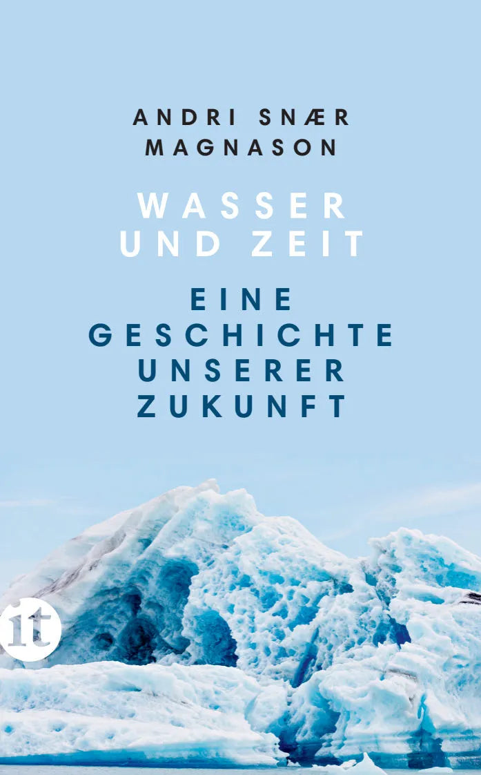 Buchcover von 'Wasser und Zeit' - Taschenbuch von Andri Snaer Magnason