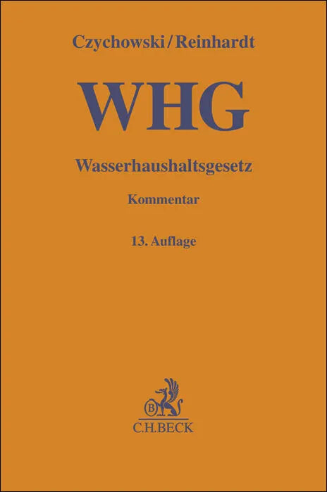 Cover: Wasserhaushaltsgesetz. WHG (Hardcover) von Michael Reinhardt