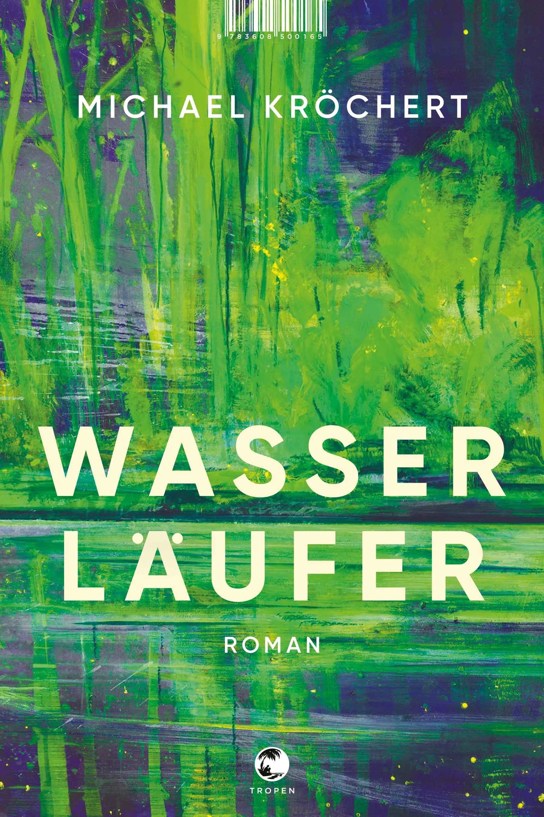 Buchcover von 'Wasserläufer' - Gebundene Ausgabe von Michael Kröchert