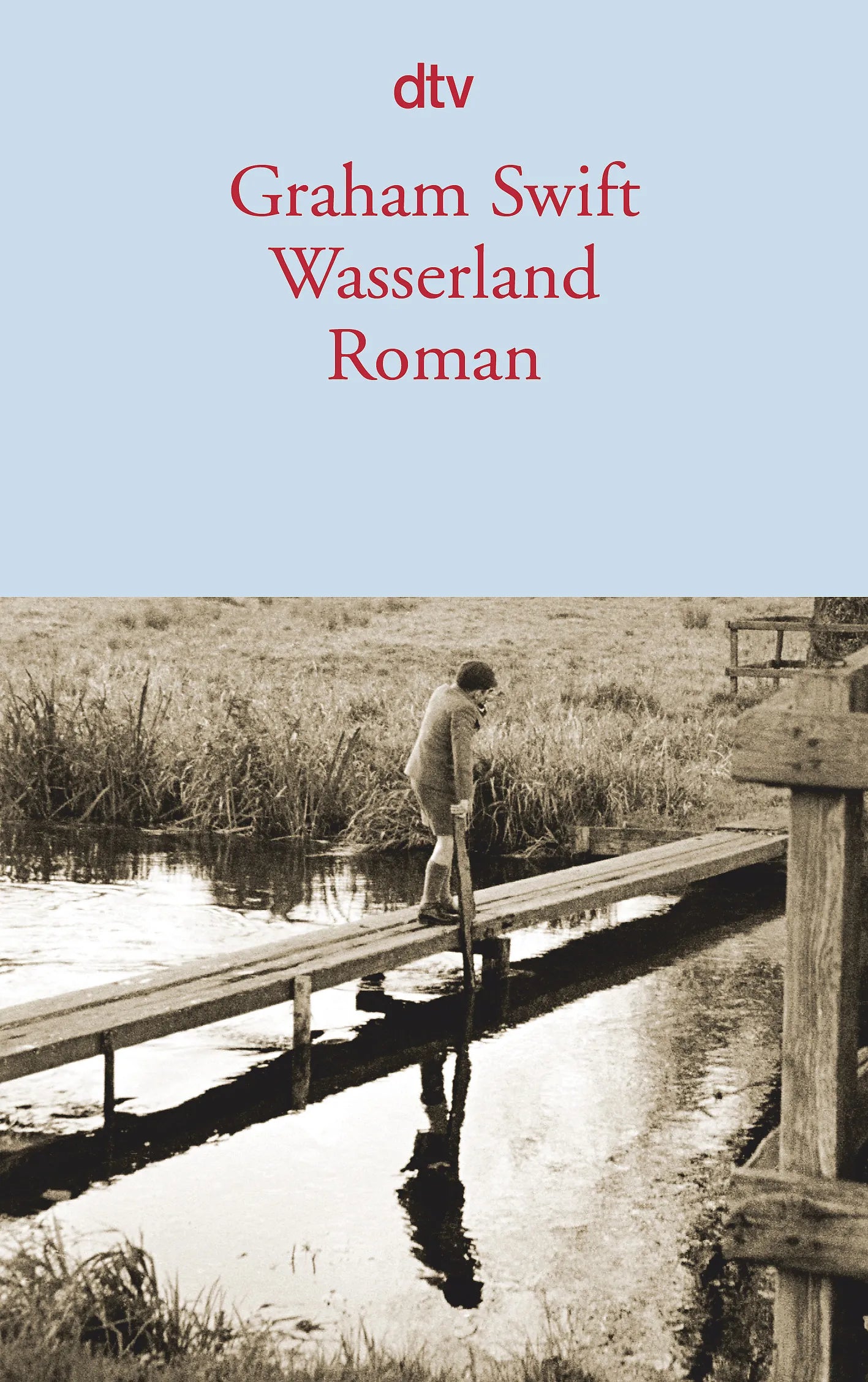 Buchcover von 'Wasserland' - Taschenbuch von Graham Swift