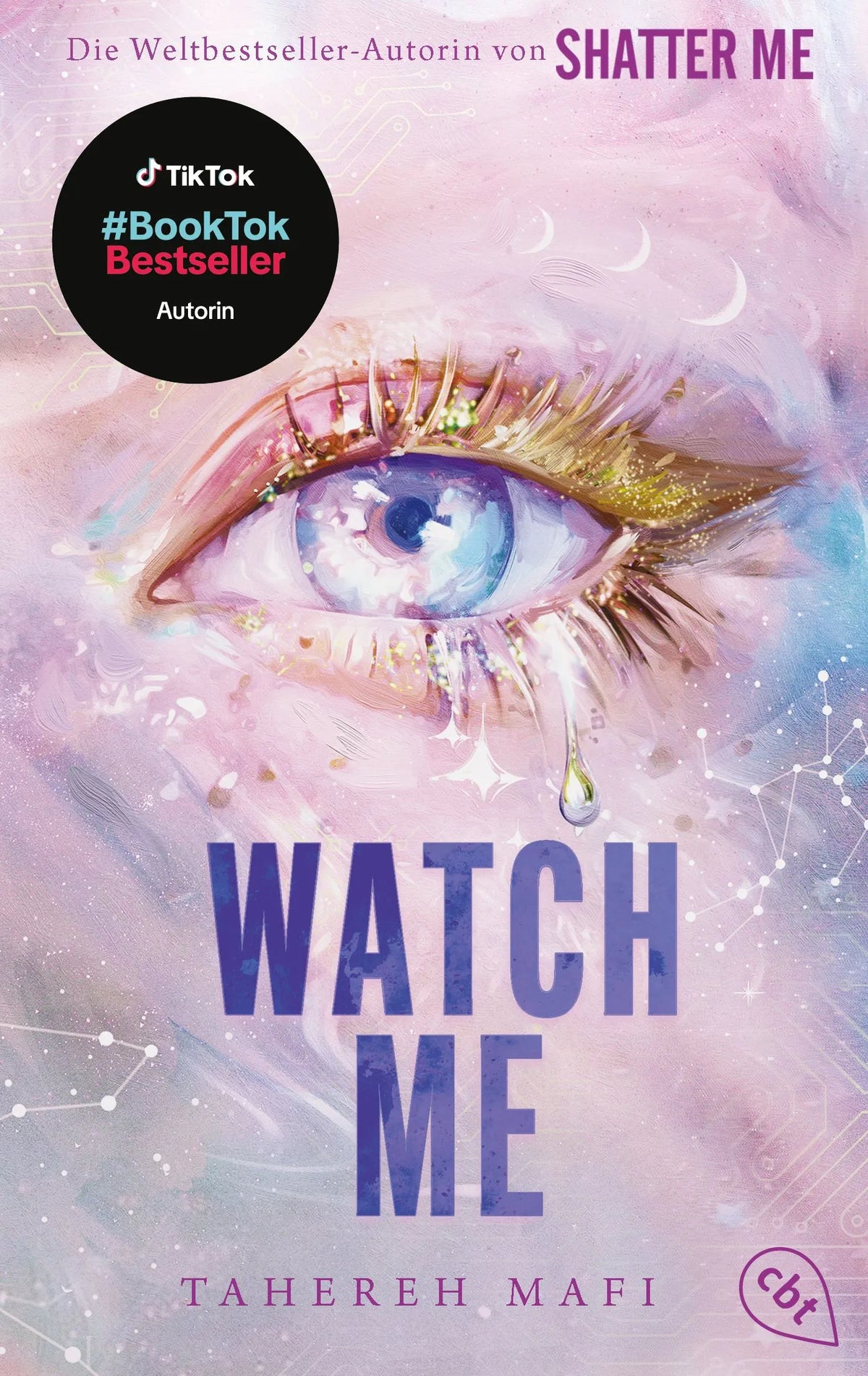 Cover: Watch Me (Taschenbuch) von Tahereh Mafi