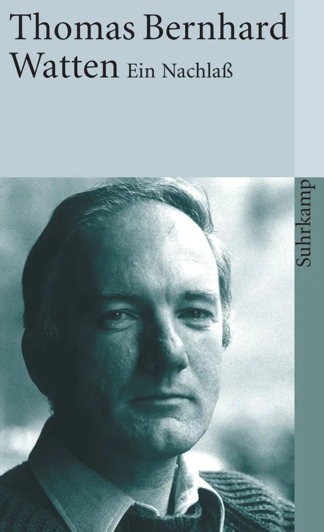 Buchcover von 'Watten' - Taschenbuch von Thomas Bernhard