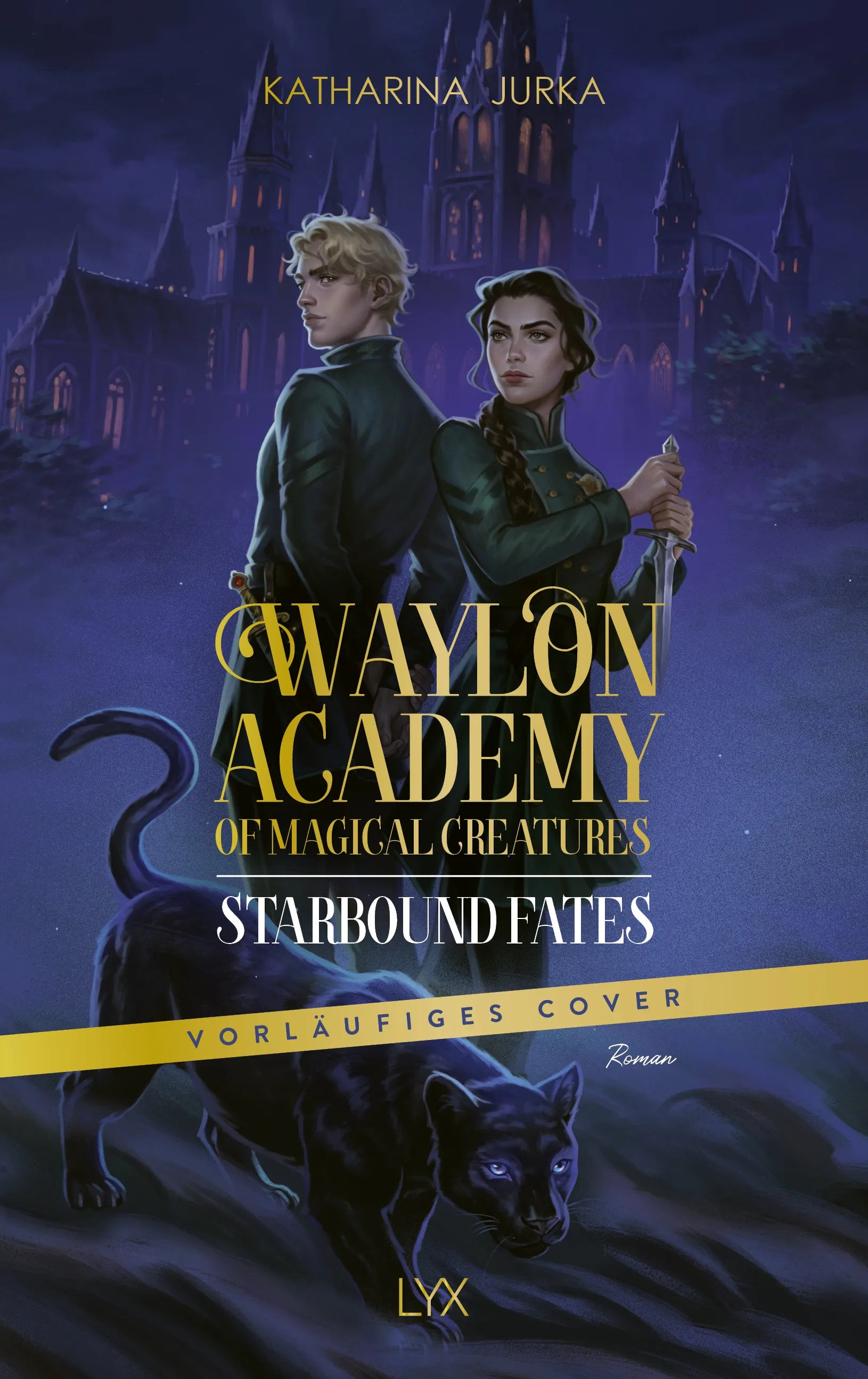 Detailansicht: Waylon Academy of Magical Creatures - Starbound Fates (Hardcover)