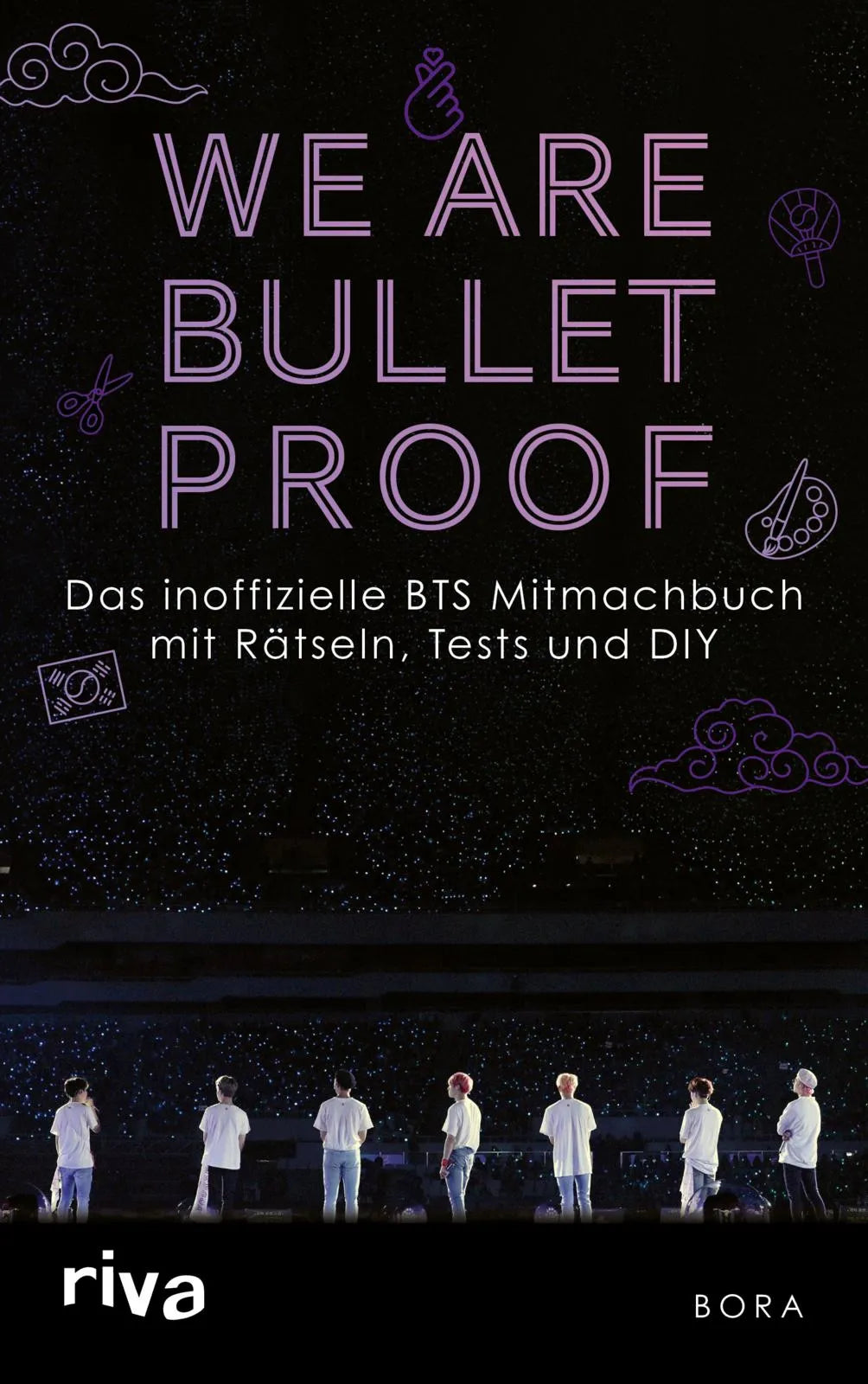 Buchcover von 'We Are Bulletproof' - Taschenbuch von Bora