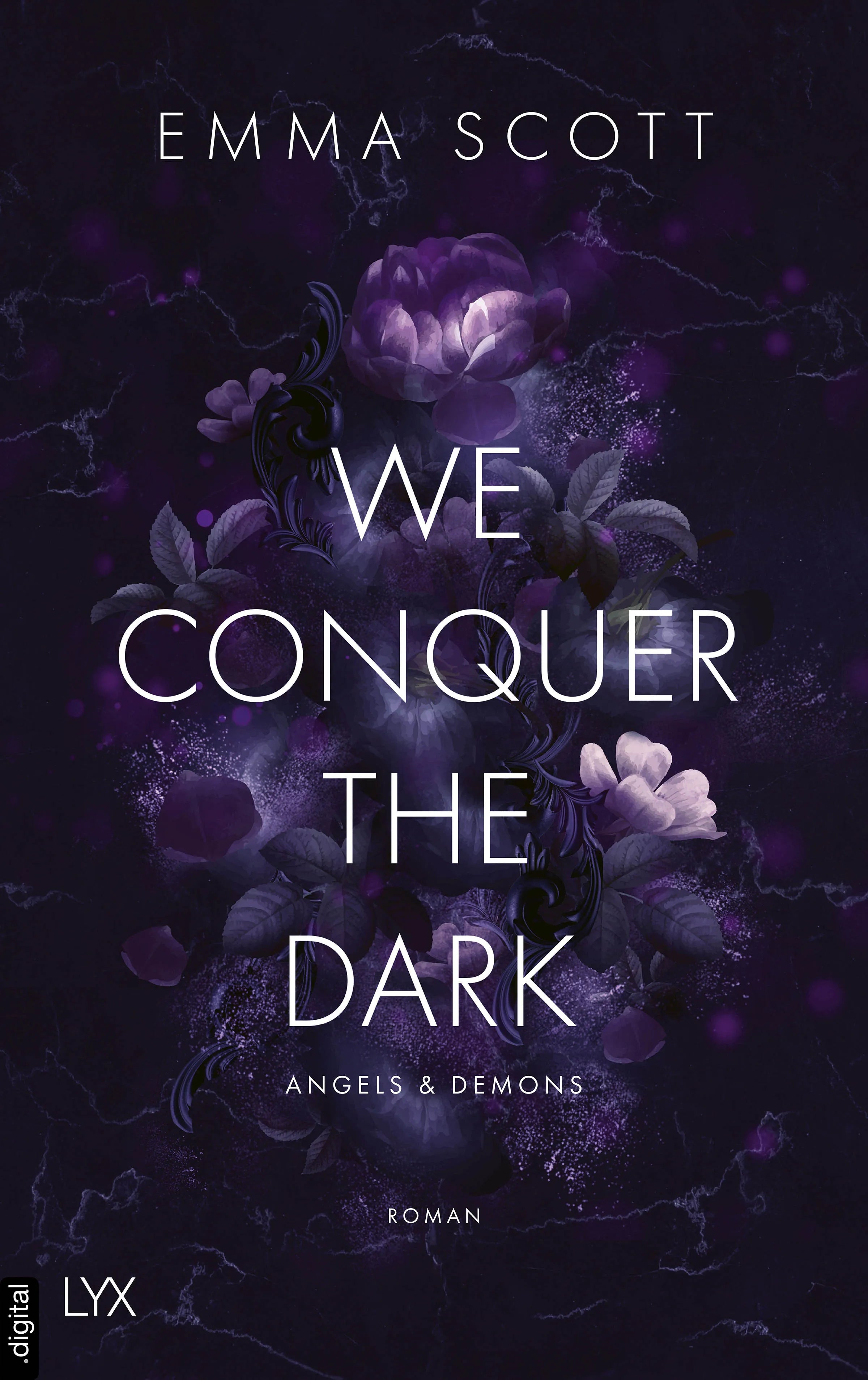 Cover: We Conquer the Dark (E-Book) von Emma Scott