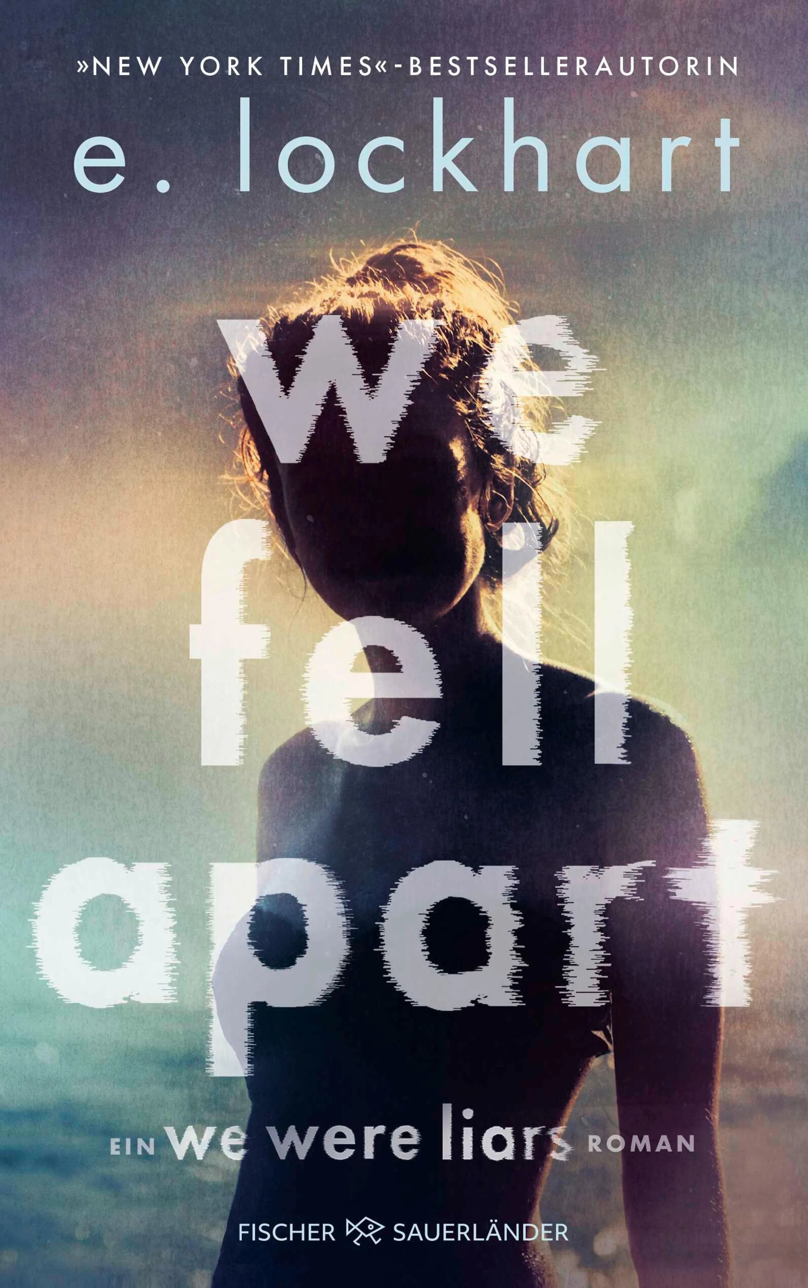 Cover: We Fell Apart (E-Book) von E. Lockhart