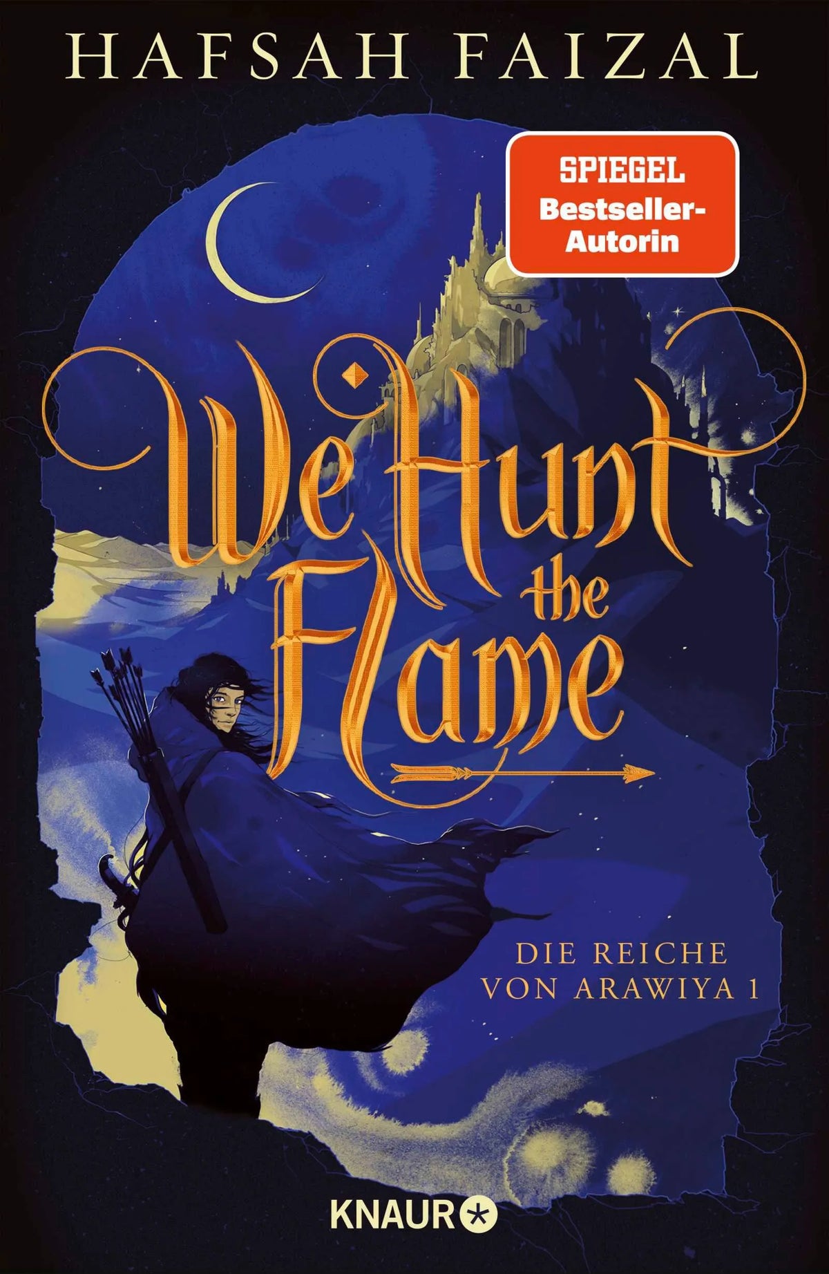 Cover: We hunt the Flame (Hardcover) von Hafsah Faizal