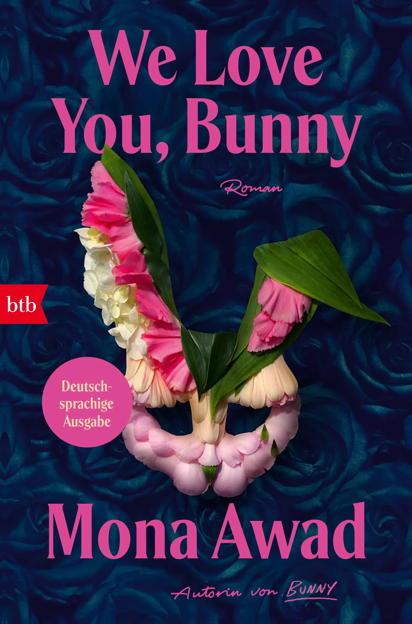 Cover: We love you, Bunny (E-Book) von Mona Awad