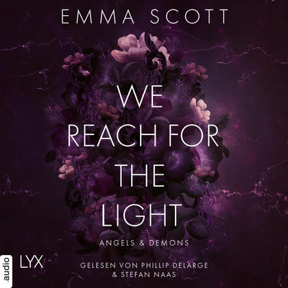 Cover: We Reach for the Light (Hörbuch Download) von Emma Scott