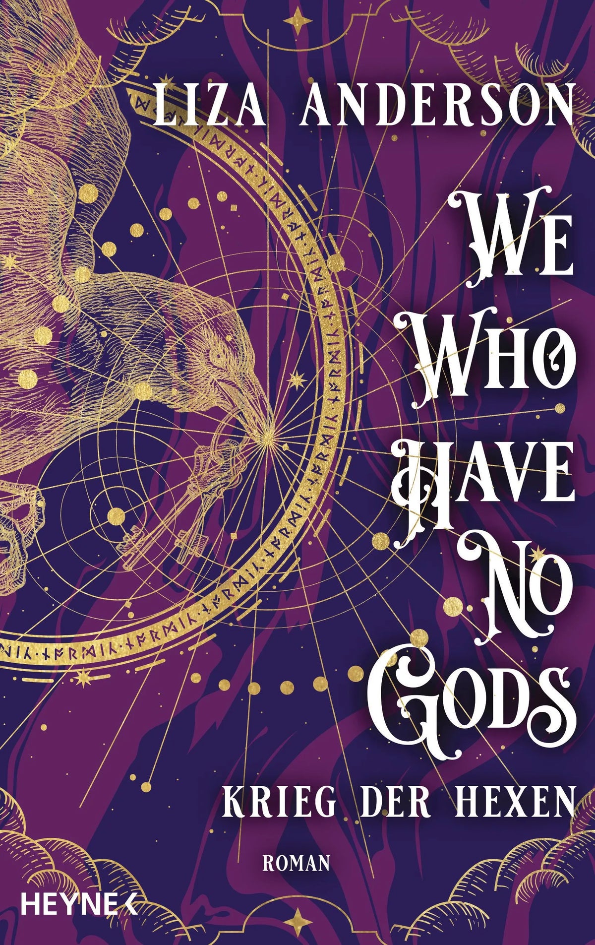 Cover: We Who Have No Gods - Krieg der Hexen (E-Book) von Liza Anderson