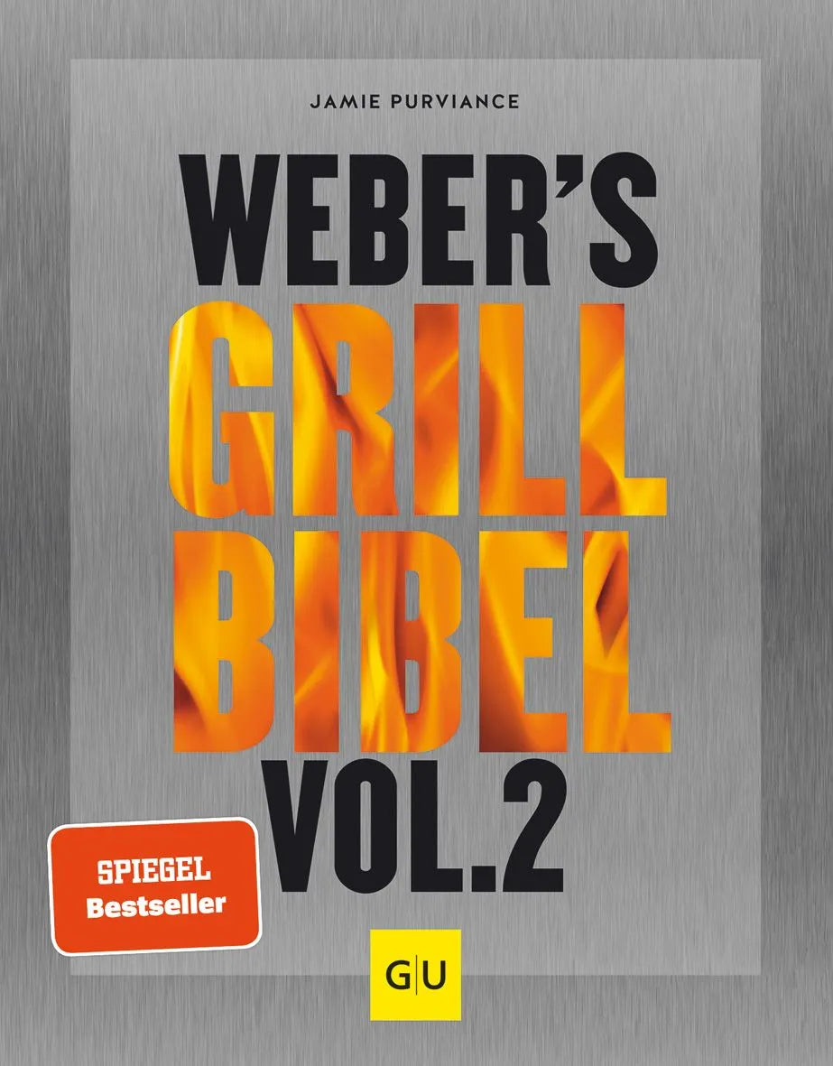 Cover: Weber's Grillbibel Vol. 2 (Hardcover) von Jamie Purviance