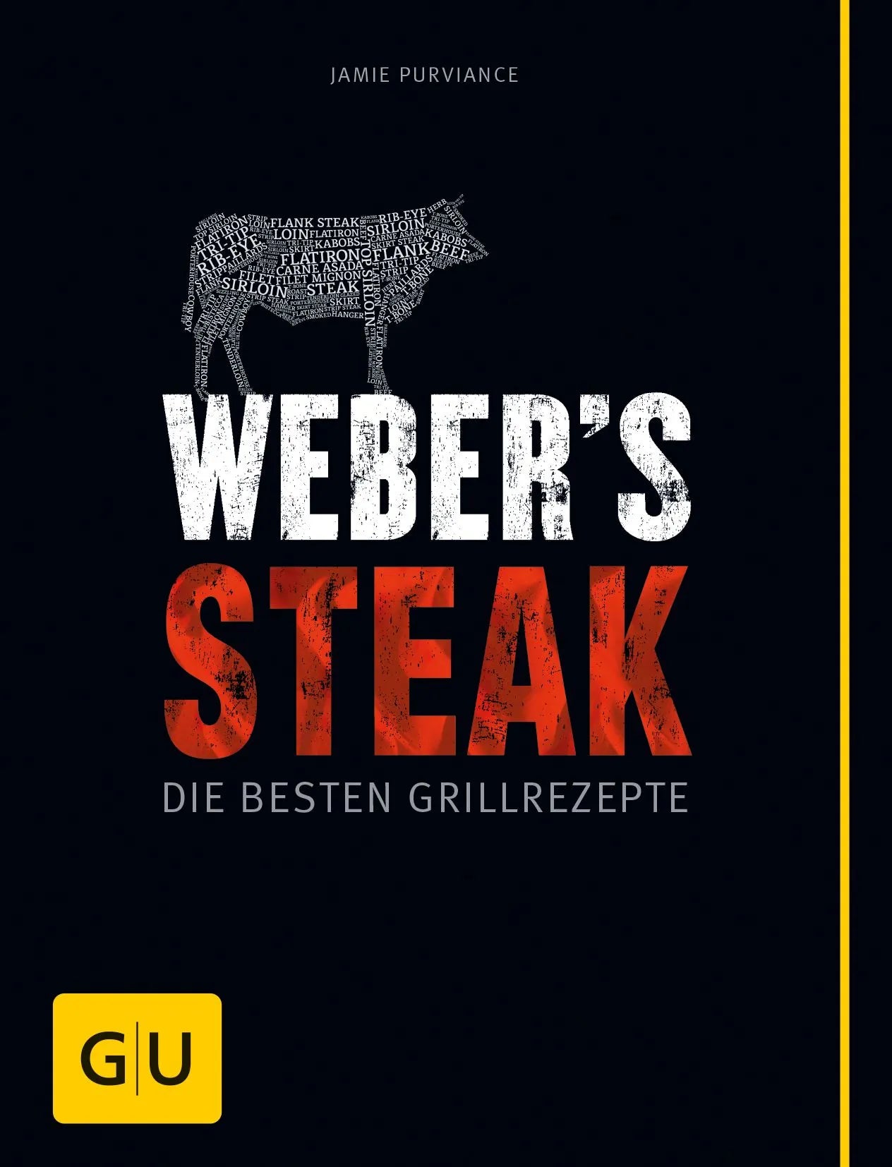 Cover: Weber's Steak (Hardcover) von Jamie Purviance