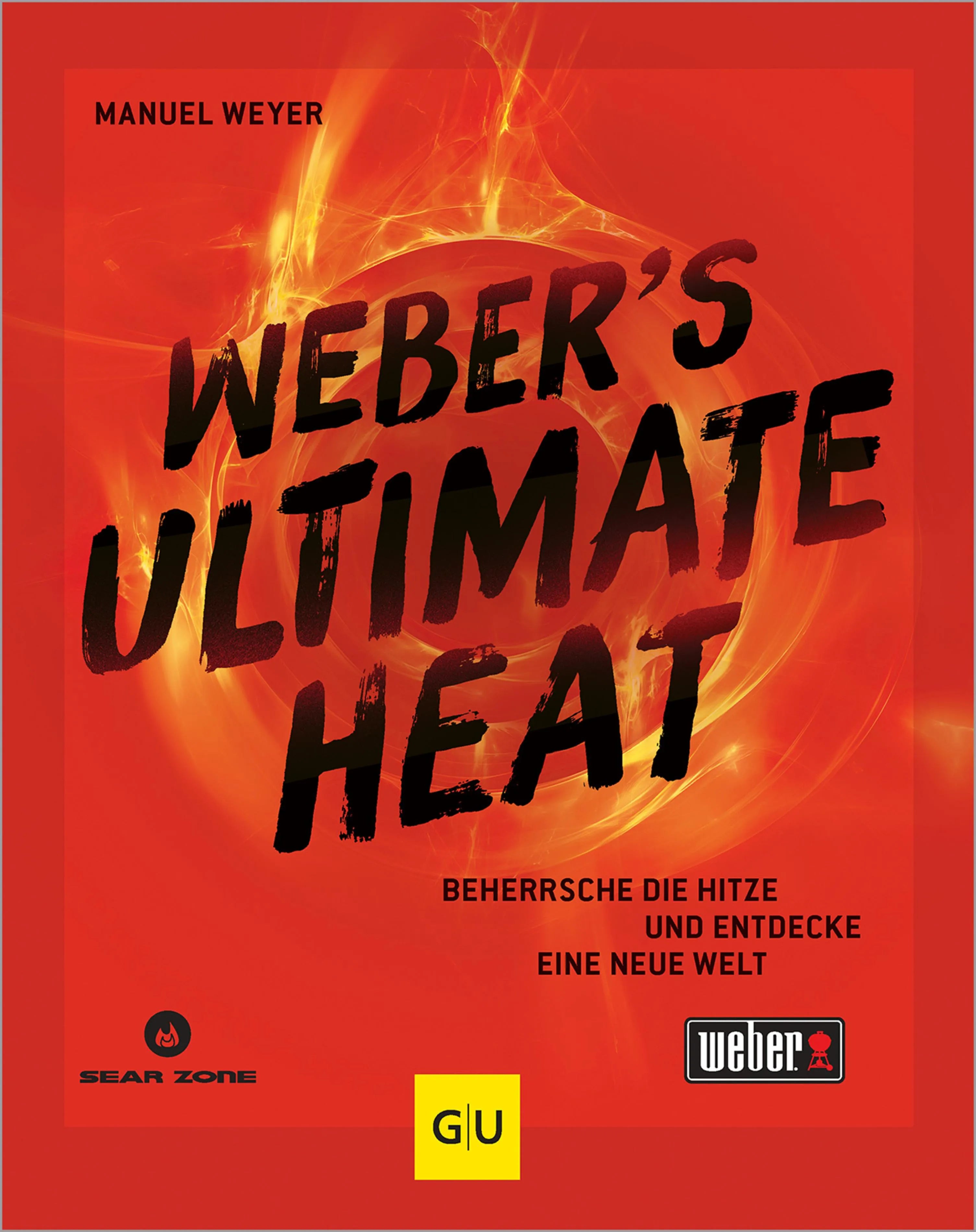 Cover: Weber's ULTIMATE HEAT (E-Book) von Manuel Weyer