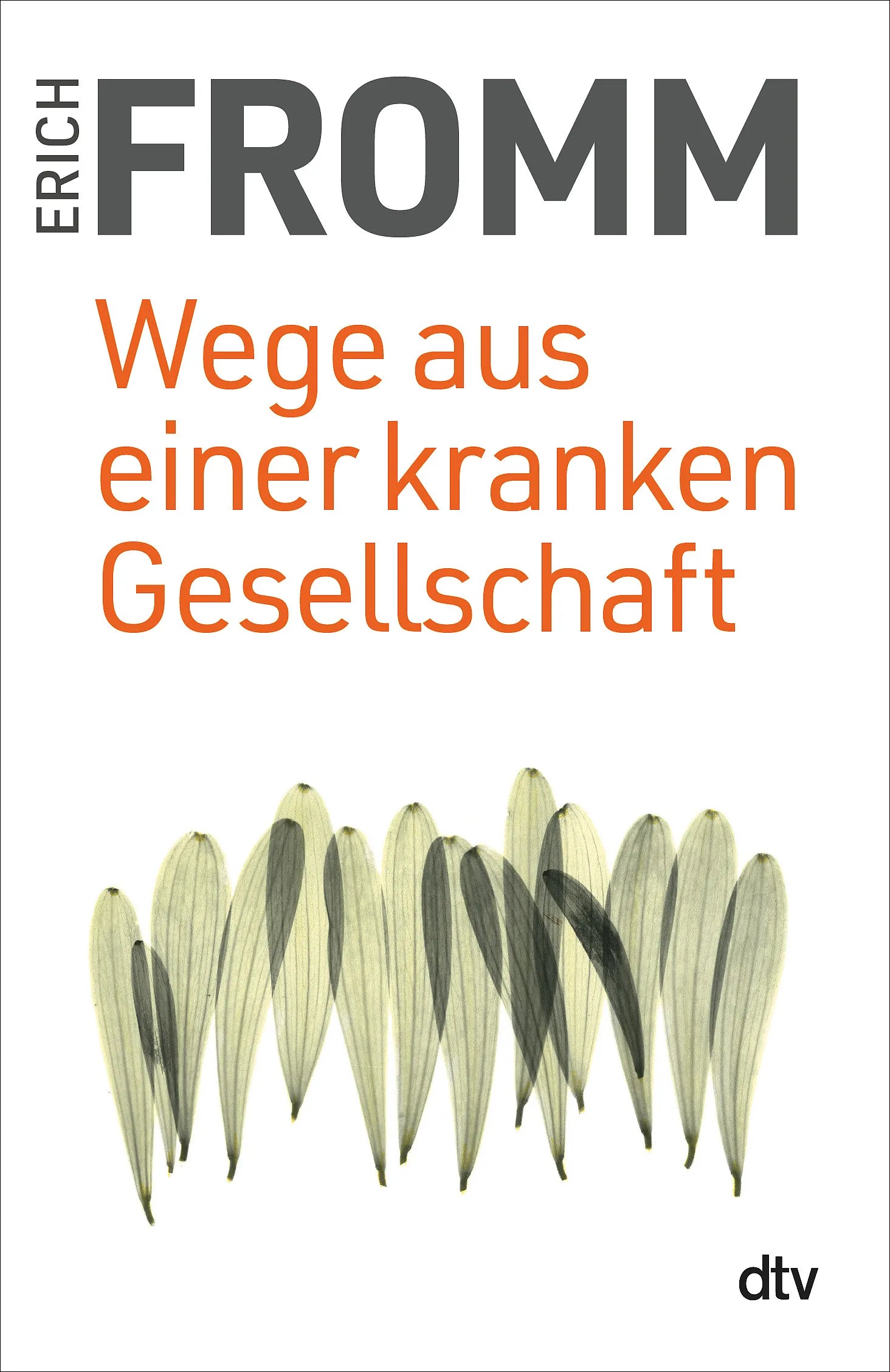 Buchcover von 'Wege aus einer kranken Gesellschaft' - Taschenbuch von Erich Fromm