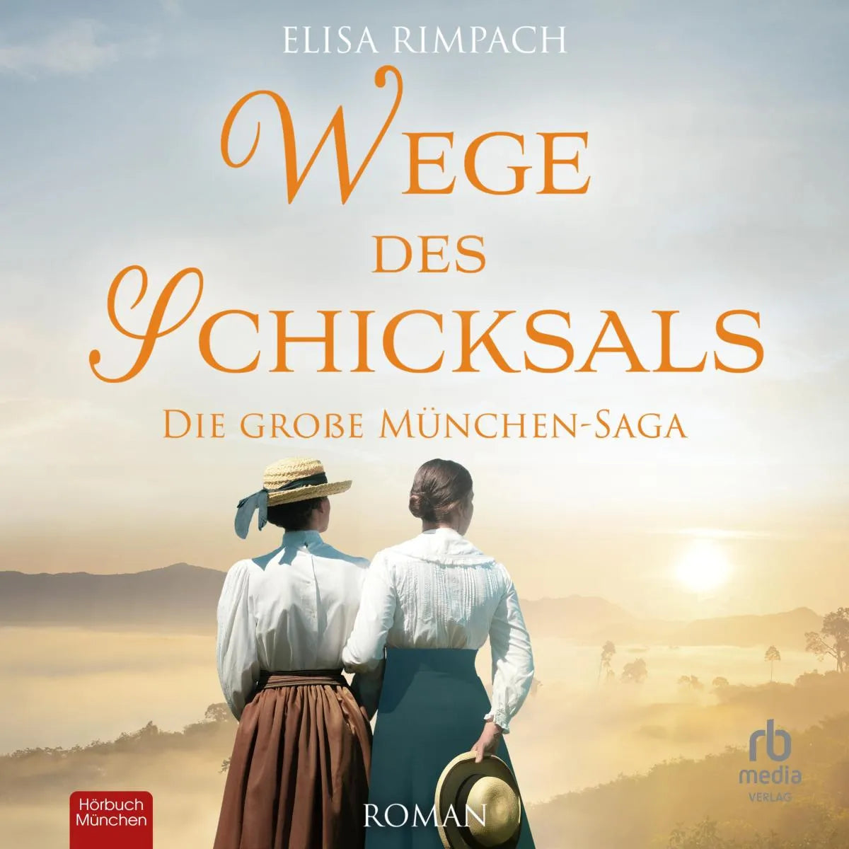 Cover: Wege des Schicksals (Hörbuch Download) von Elisa Rimpach