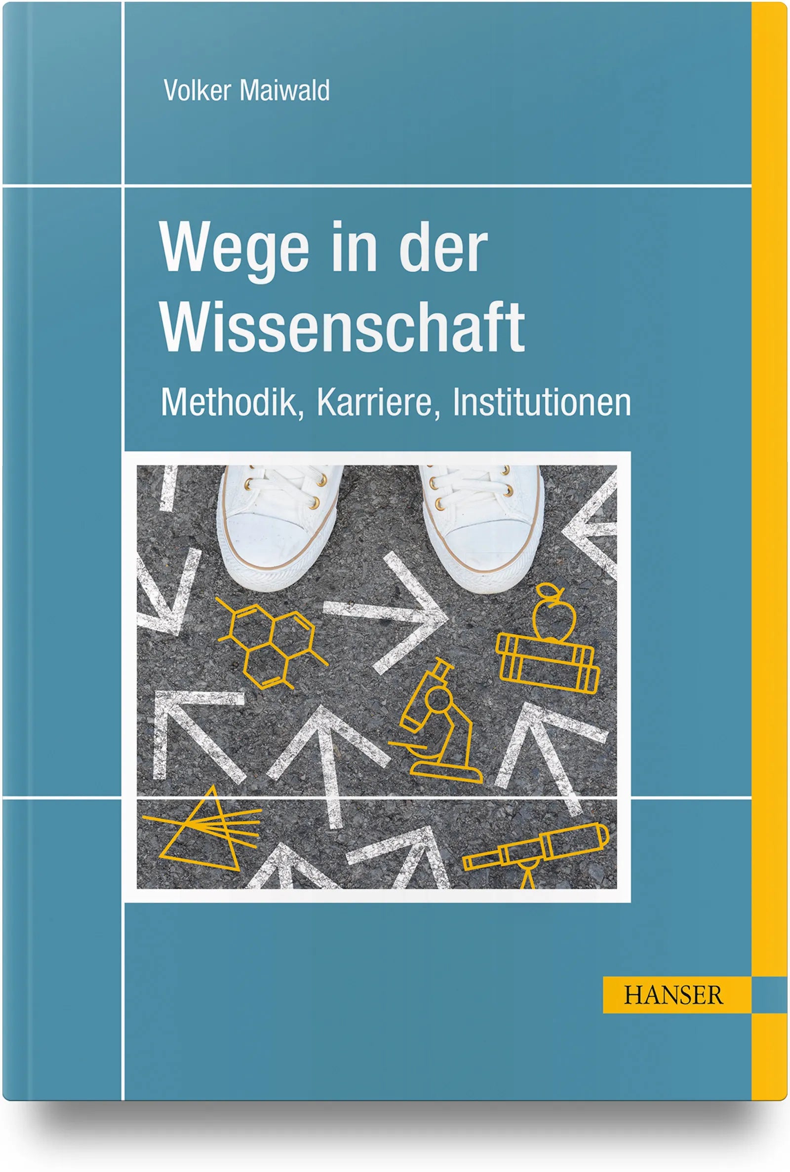 Buchcover von 'Wege in der Wissenschaft' - Gebundene Ausgabe von Volker Maiwald