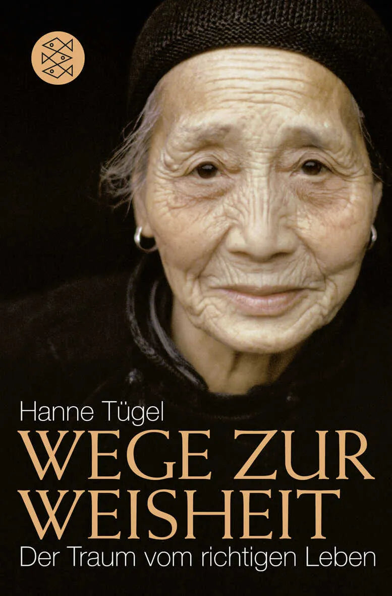 Buchcover von 'Wege zur Weisheit' - Taschenbuch von Hanne Tügel