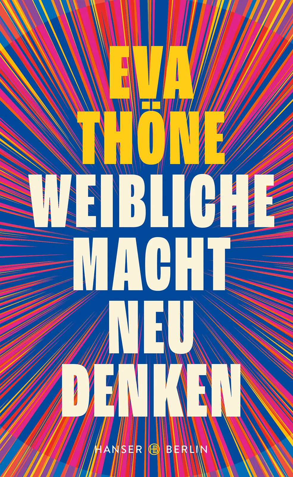 Cover: Weibliche Macht neu denken (E-Book) von Eva Thöne