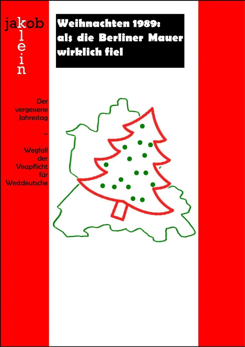 Weihnachten 1989: als die Berliner Mauer wirklich fiel