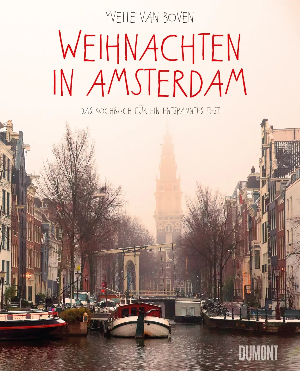 Buchcover von 'Weihnachten in Amsterdam' - Gebundene Ausgabe von Yvette Boven