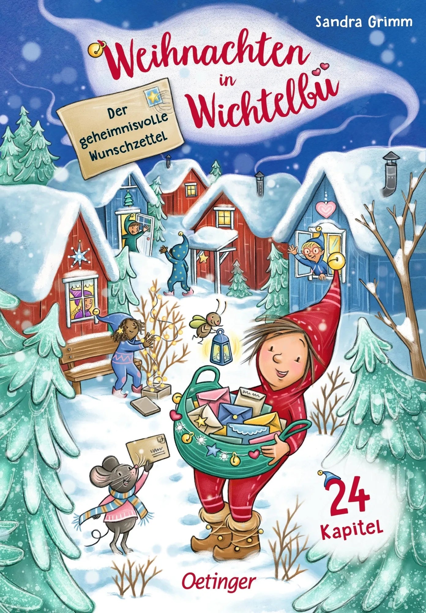 Buchcover von 'Weihnachten in Wichtelbü. Der geheimnisvolle Wunschzettel' - Gebundene Ausgabe von Sandra Grimm