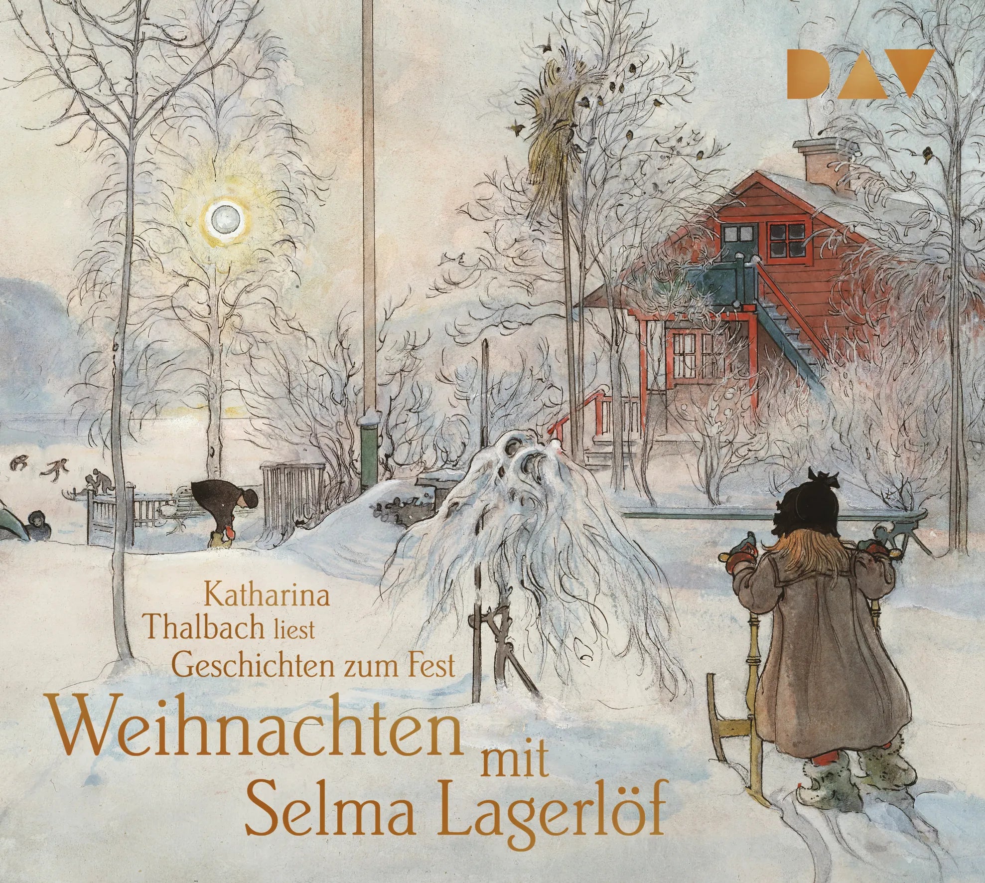Buchcover von 'Weihnachten mit Selma Lagerlöf. Geschichten zum Fest' - Hörbuch (CD) von Selma Lagerlöf