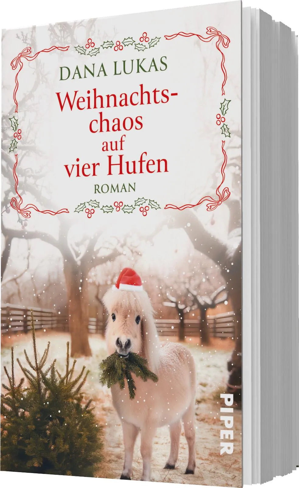 Dana Lukas - Weihnachtschaos auf vier Hufen