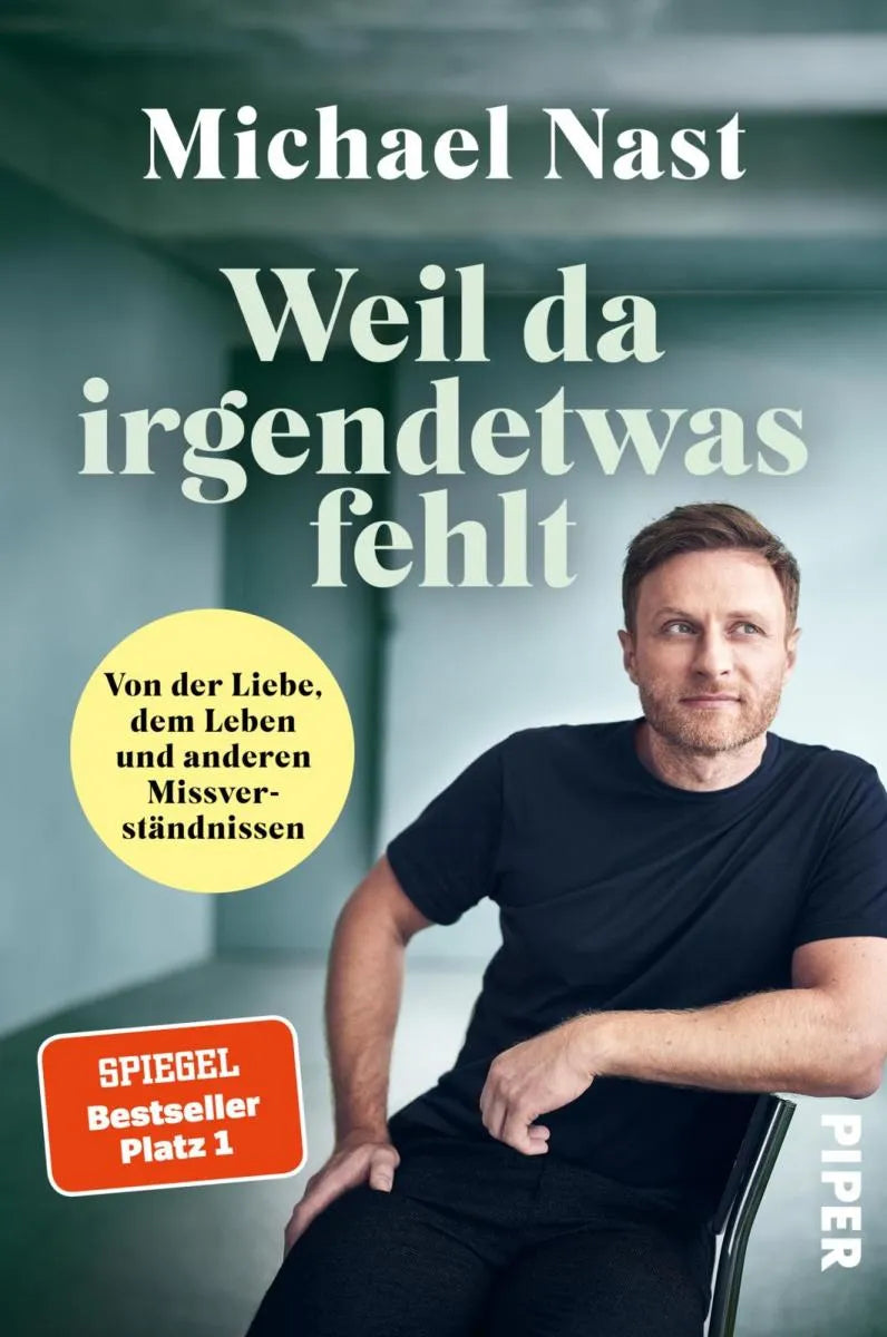 Cover: Weil da irgendetwas fehlt (E-Book) von Michael Nast