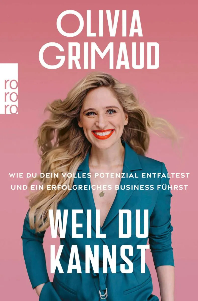 Cover: Weil du kannst (E-Book) von Olivia Grimaud