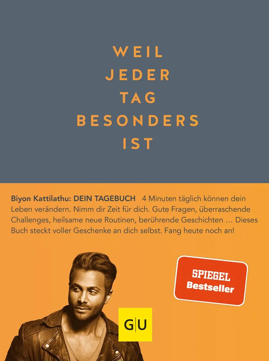 Cover: Weil jeder Tag besonders ist (Hardcover) von Biyon Kattilathu