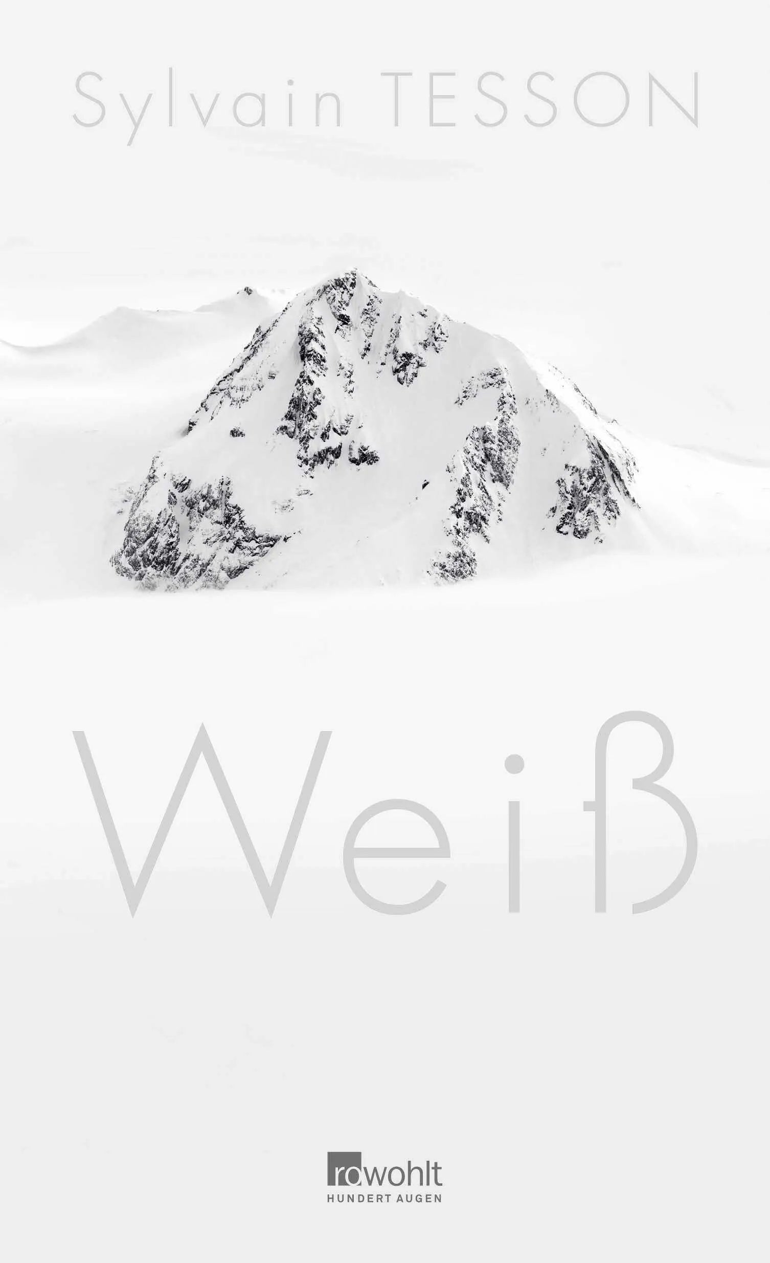 Buchcover von 'Weiß' - Gebundene Ausgabe von Sylvain Tesson