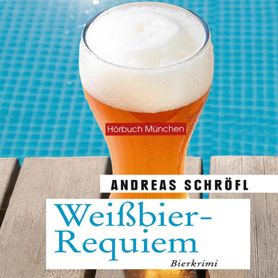 Weißbier-Requiem