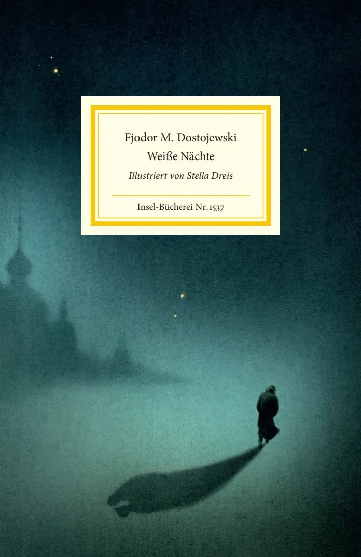 Buchcover von 'Weiße Nächte' - Gebundene Ausgabe von Fjodor Michailowitsch Dostojewski