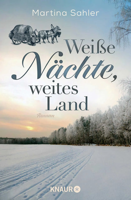 Buchcover von 'Weiße Nächte, weites Land' - Taschenbuch von Martina Sahler