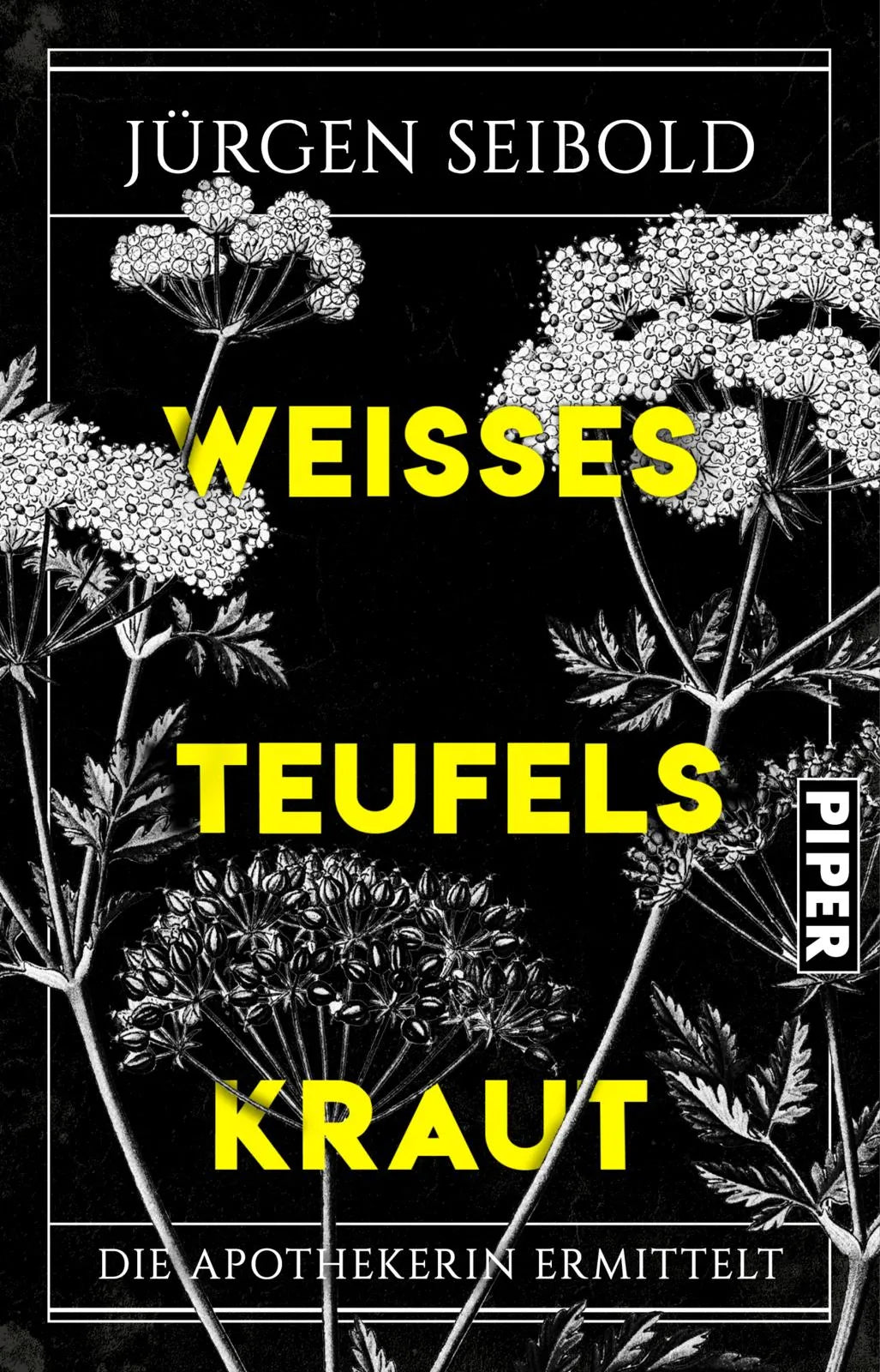 Buchcover von 'Weißes Teufelskraut' - Taschenbuch von Jürgen Seibold